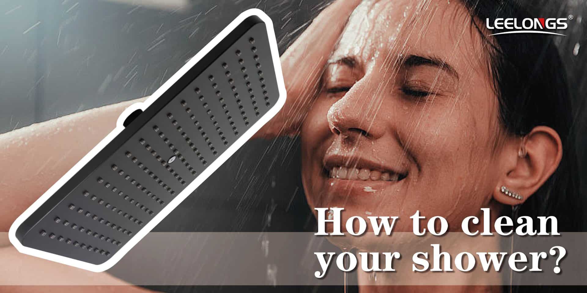 How to clean your shower